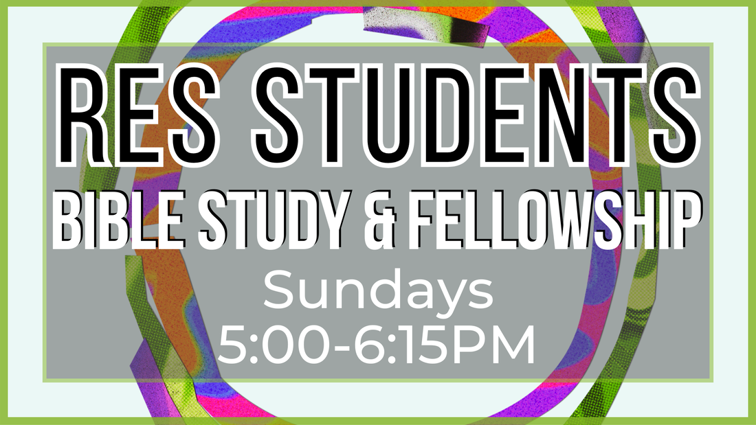 Fellowship and Bible Study Sundays 5pm to 6:15pm